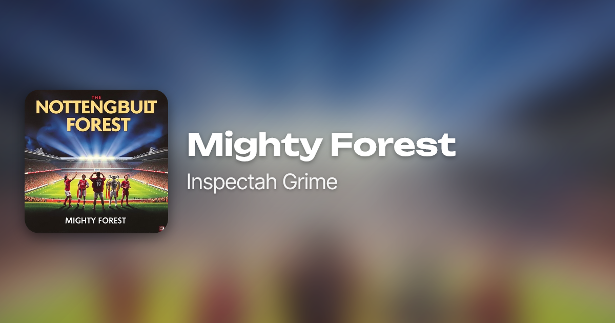 Mighty Forest by Inspectah Grime | Neume