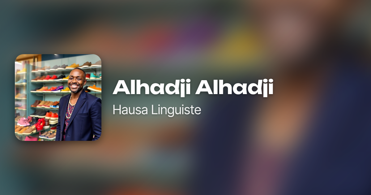 Alhadji Alhadji by Hausa Linguiste | Neume