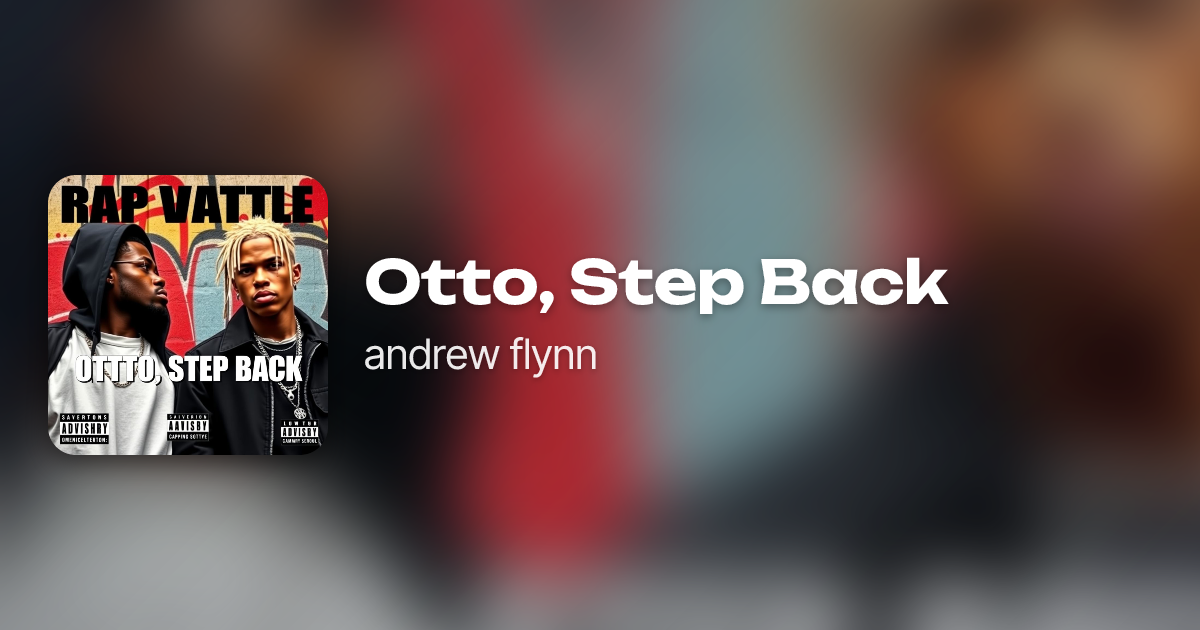 Otto, Step Back by andrew flynn | Neume