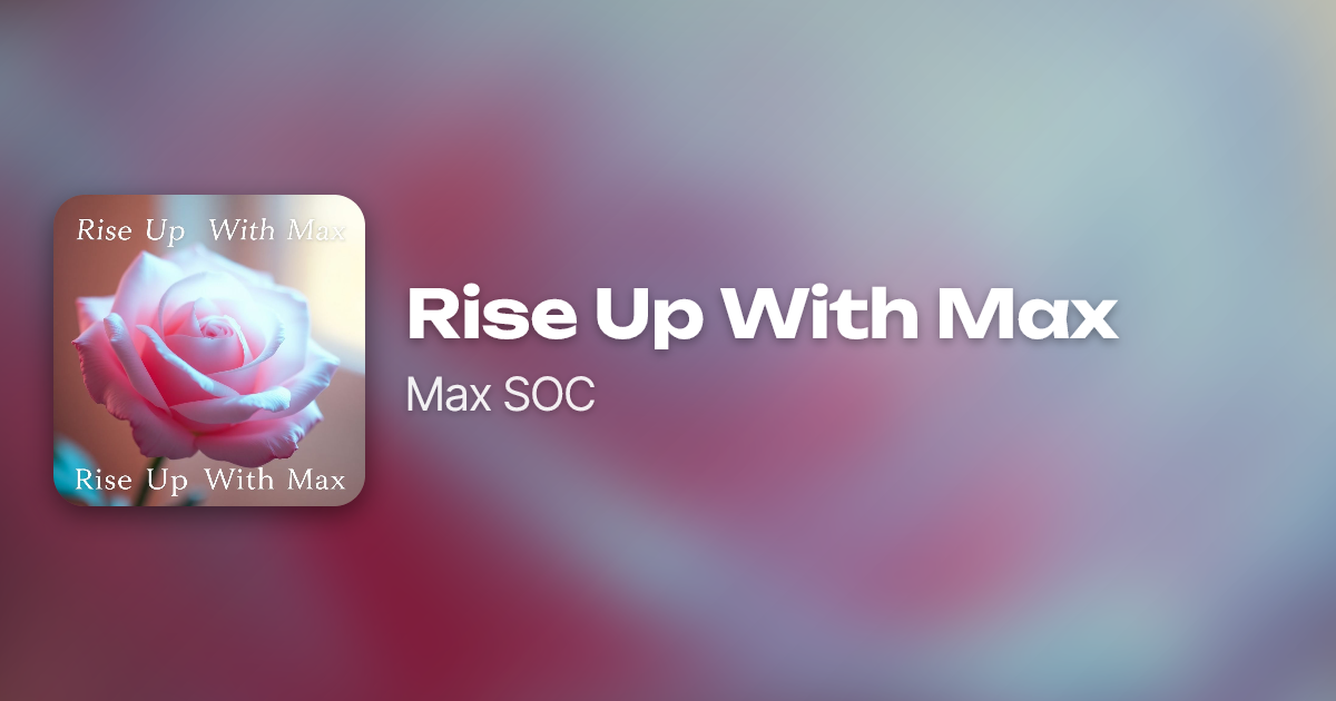 Rise Up With Max by Max SOC | Neume
