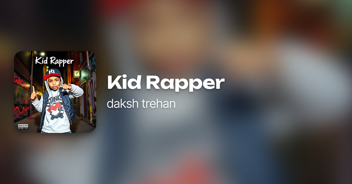 Kid Rapper by daksh trehan | Neume