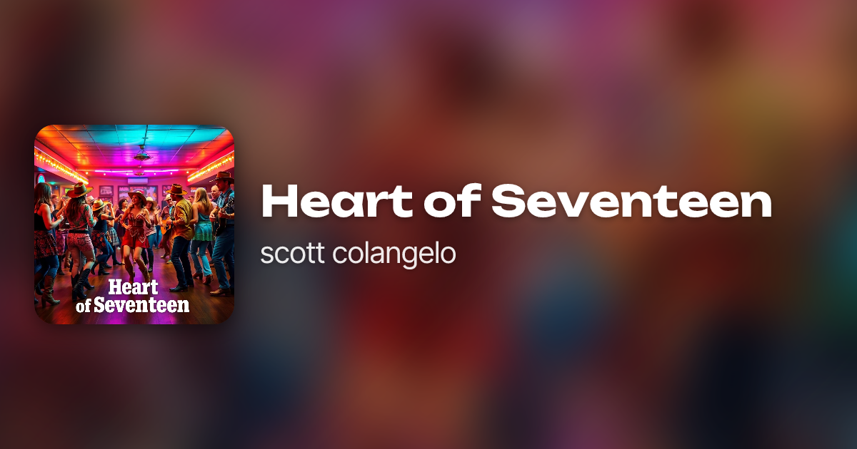 Heart of Seventeen by scott colangelo | Neume