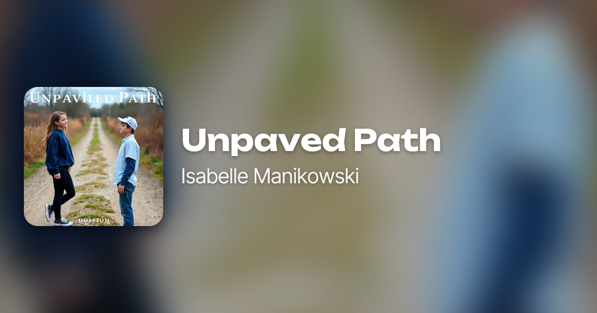 Unpaved Path by Isabelle Manikowski | Neume